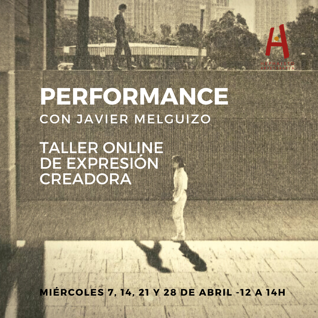 Expresion creadora performance Escuela Hephaisto Javier Melguizo